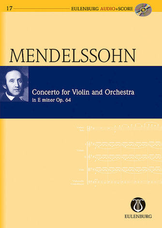 Mendelssohn: Violin Concerto in E minor Op. 64