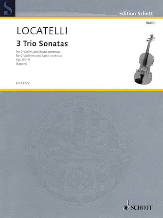 Locatelli 3 Trio Sonatas Opus 8 for 2 Violins and Basso Continuo