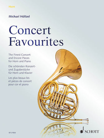 Concert Favorites: The Finest Concert and Encore Pieces for Horn and Piano