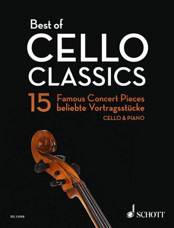 Best of Cello Classics - 15 Famous Concert Pieces