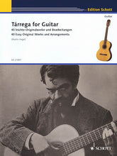 Tárrega for Guitar - 40 Easy Original Works and Arrangements