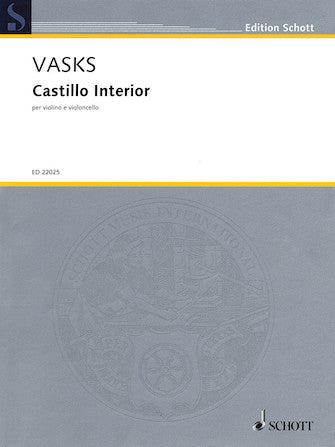 Vasks Castillo Interior for Violin and Cello