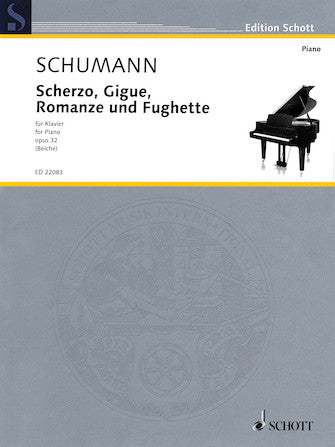 Scherzo, Gigue, Romanze und Fughette, Op. 32