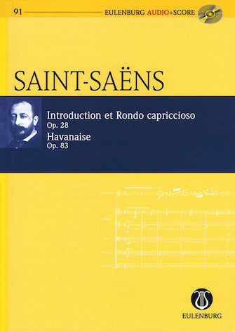 Introduction, Rondo capriccioso and Havanaise, Op. 28 and Op. 83 Study Score with CD
