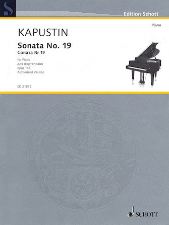 Kapustin Sonata No. 19, Op. 143