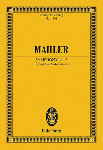 Mahler Symphony No. 8 in E-Flat Major