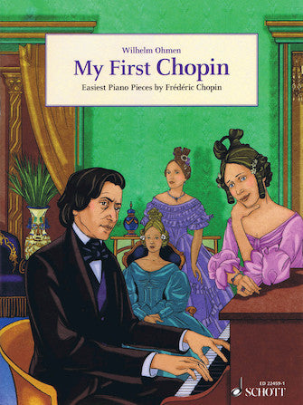 My First Chopin: Easiest Piano Pieces