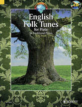 English Folk Tunes for Flute: 54 Traditional Pieces - Bk/CD