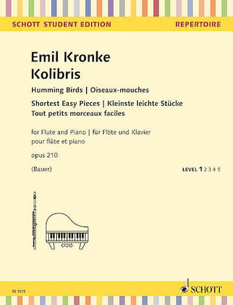 Kronke Kolibris Humming Birds, Op. 210 - Shortest Easy Pieces