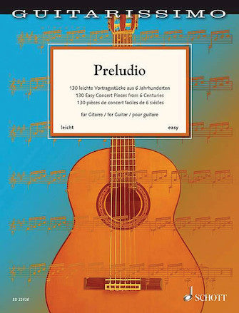 Preludio - 130 Easy Concert Pieces from 6 Centuries Guitar