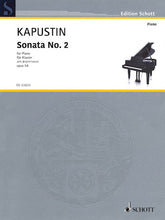 Kapustin Sonata No. 2, Op. 54 Piano