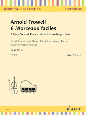 Trowell 6 Easy Concert Pieces Op. 4 No. 1-6 Cello and Piano