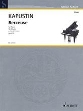 Kapustin Berceuse Op. 65 Piano