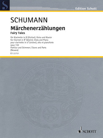 Schumann Fairy Tales Op. 132 Based on Robert Schumann. Arr. Clarinet Trio