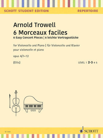Trowell 6 Easy Concert Pieces Op. 4, 7-10 Cello and Piano