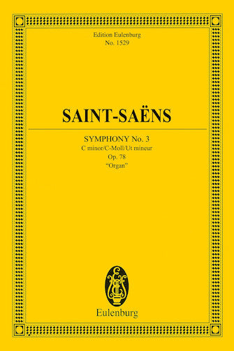 Symphony No. 3 in C minor, Op. 78 'Organ' Study Score