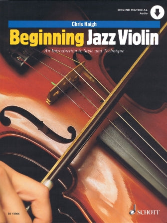 Beginning Jazz Violin: an Introduction to Style and Technique Book/Online Audio
