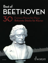 Best of Beethoven: 30 Famous Pieces for Piano