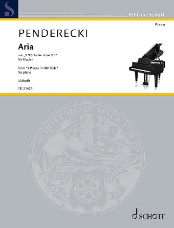 Penderecki Aria from “Three Peices in Old Style” Arranged for Piano Solo