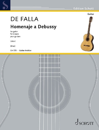 De Falla Homenaje a Debussy for Guitar