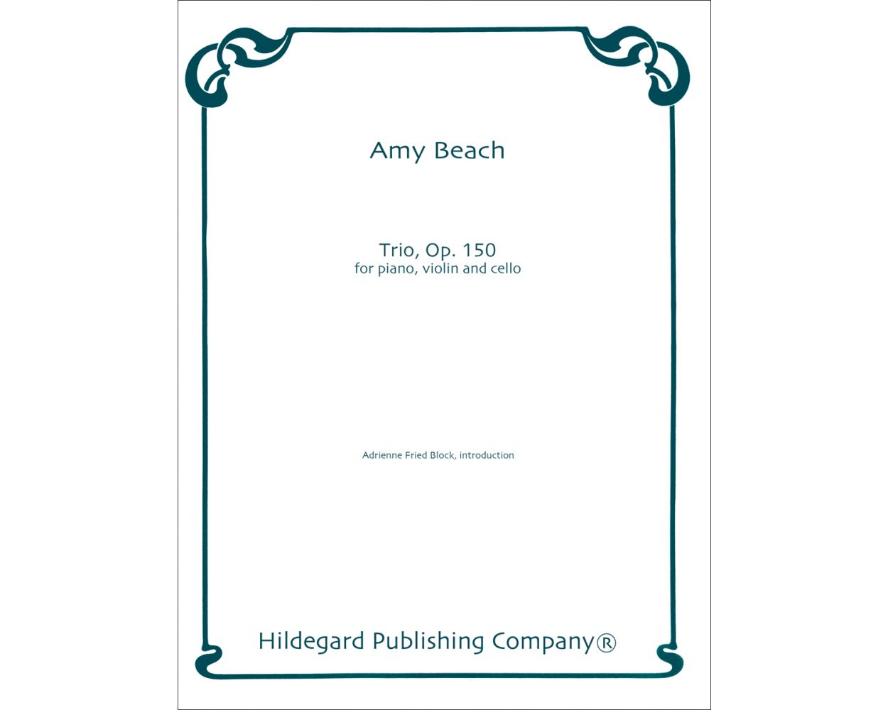 Beach: Trio Op. 150 for Piano, Violin and Cello