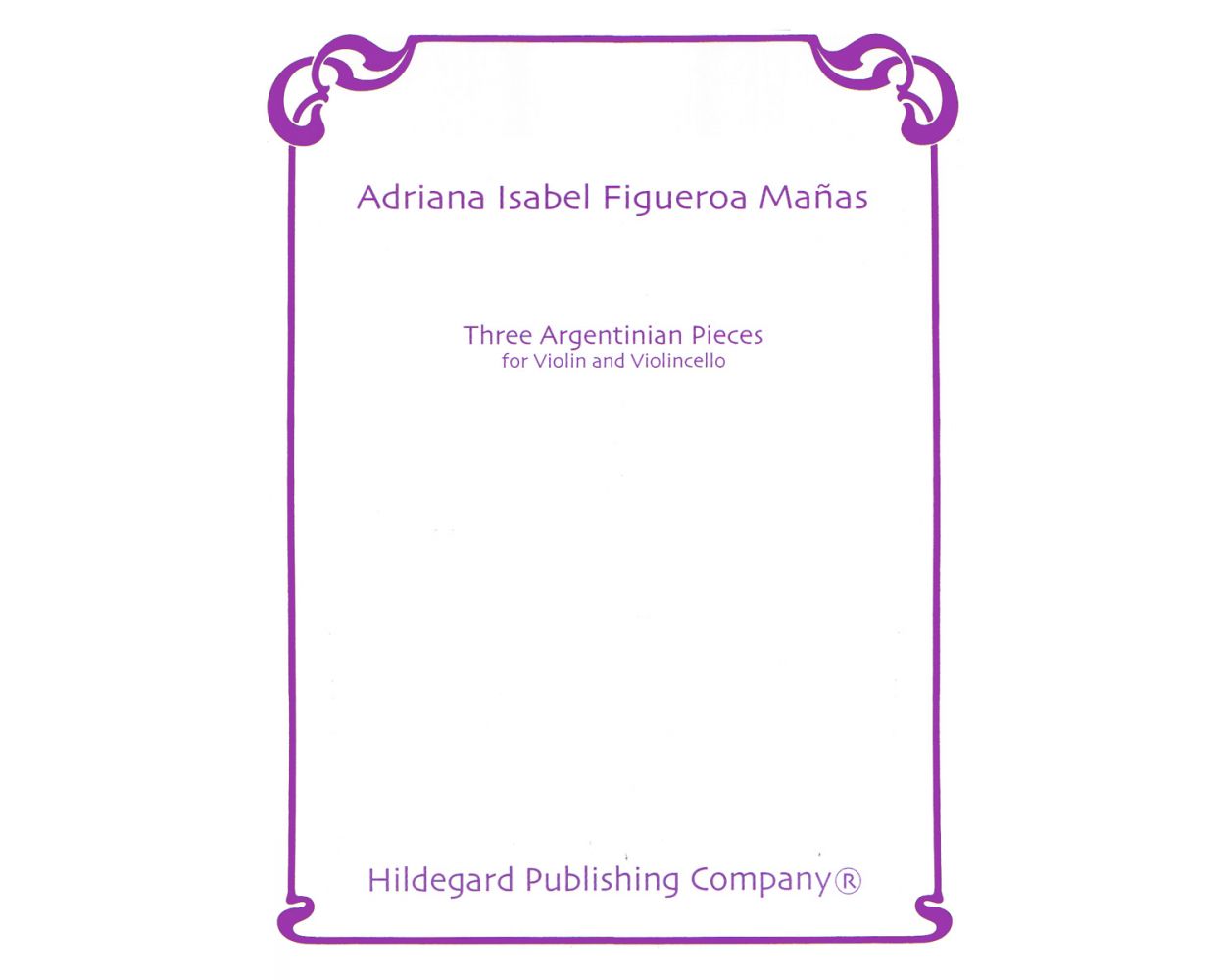 Manas: 3 Argentinian Pieces