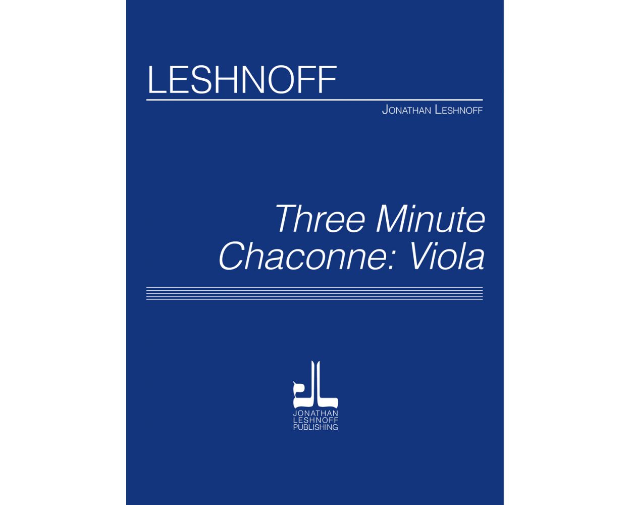 Leshnoff Three Minute Chaconne