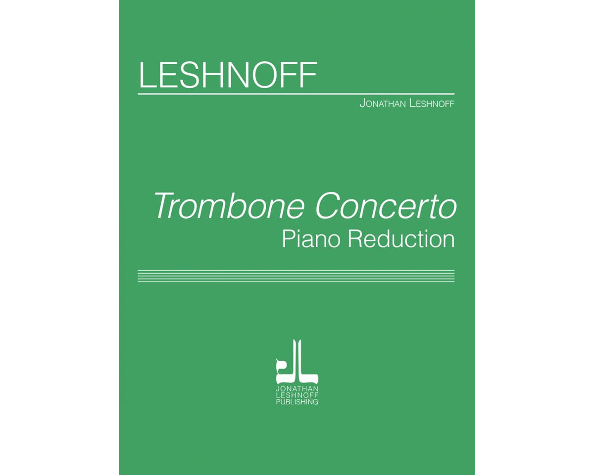 Leshnoff Trombone Concerto