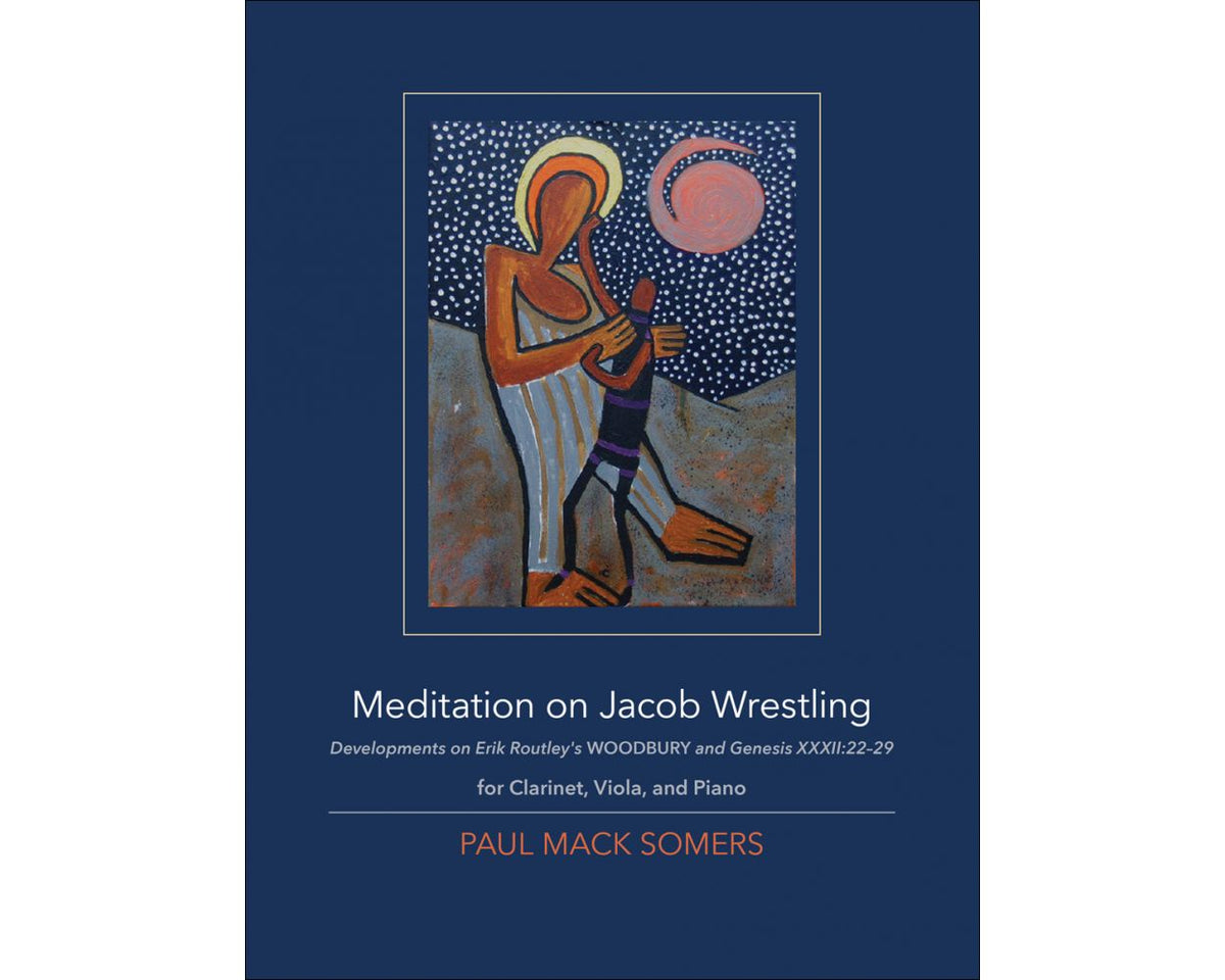 Somers: Meditation on Jacob Wrestling