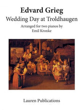 Grieg Wedding Day at Troldhaugen