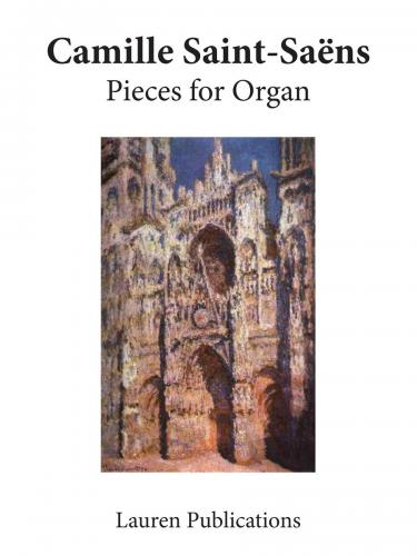 Saint-Saens Pieces for Organ