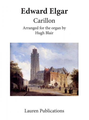 Elgar Carillon Op. 75 Arr. Organ