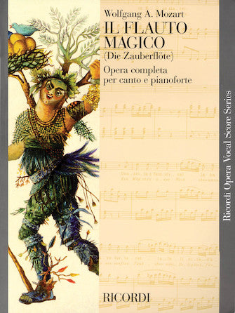 Mozart The Magic Flute (Die Zauberflöte) Vocal Score