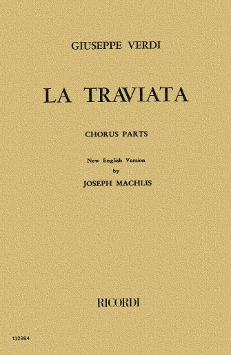 Verdi La Traviata Chorus Parts