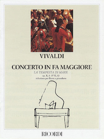 Concerto in F Major for Flute Strings and Basso Continuo La tempesta di more Op.10 No.1, RV433