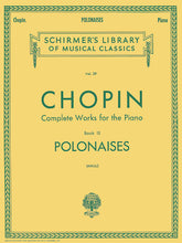 Chopin Complete Works Piano III, Polonaises