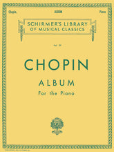 Chopin Album (33 Favorite Compositions)