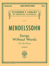 Mendelssohn Complete Songs Without Words Piano Solo