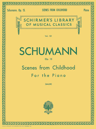 Schumann Scenes from Childhood, Op. 15 (Kinderszenen)