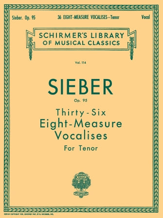 Sieber 36 Eight-Measure Vocalises, Op. 95