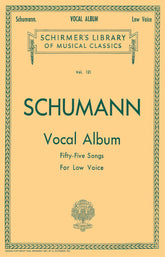 Schumann Vocal Album - 55 Songs