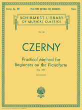 Czerny Practical Method for Beginners, Op. 599 Piano Technique