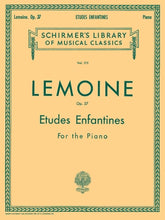 Lemoine Etudes Enfantines, Op. 37 Piano Solo