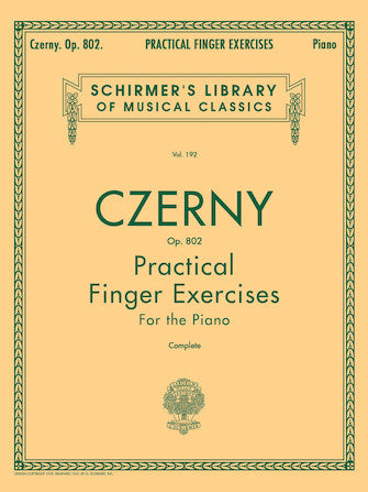 Czerny Practical Finger Exercises, Op. 802 (Complete)