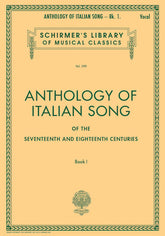 Anthology of Italian Song of the 17th and 18th Centuries - Book I