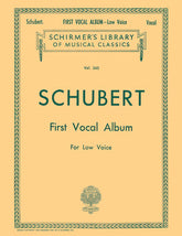 Schubert First Vocal Album Low Voice