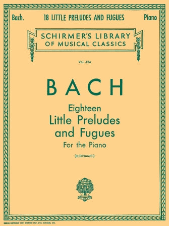 Bach 18 Little Preludes and Fugues