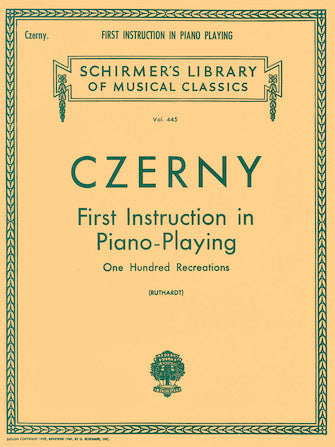 Czerny First Instruction in Piano Playing (100 Recreations)