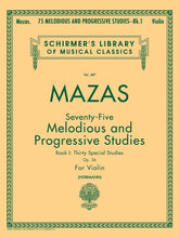 Mazas 75 Melodious and Progressive Studies Opus 36 Book 1 Violin Method
