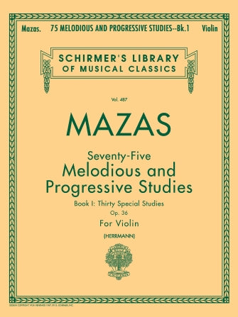 Mazas 75 Melodious and Progressive Studies Opus 36 Book 1 Violin Method